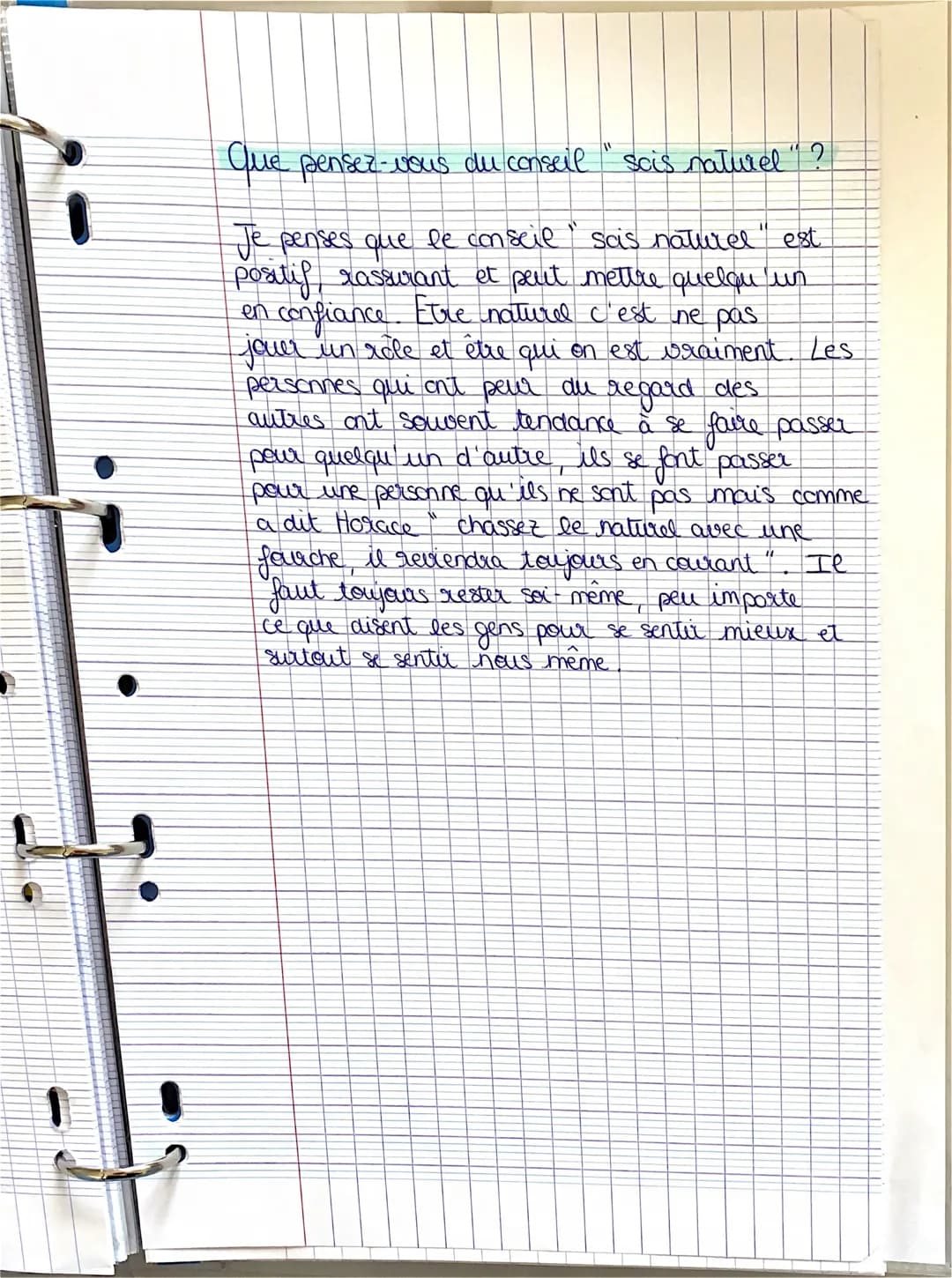 Que pensez-vous du conseil "scis naturel "?

Je penses que le conseil "sais naturel" est
positif, rassurant et peut mettre quelqu'un
en conf