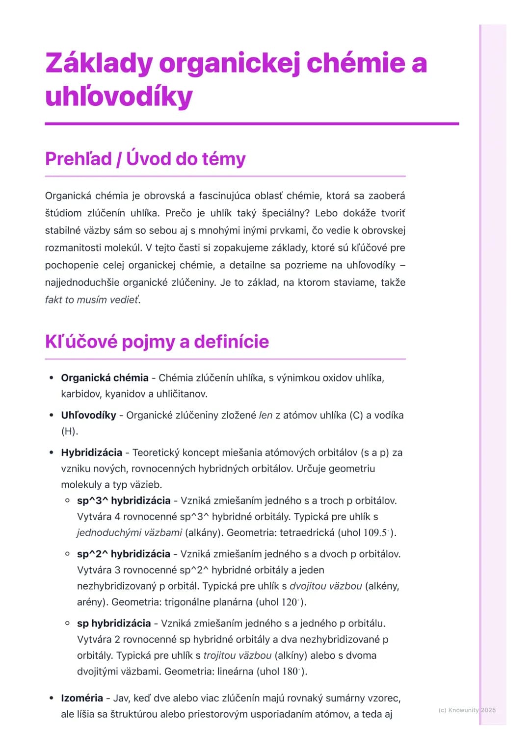 # Základy organickej chémie a
uhľovodíky

Prehľad / Úvod do témy

Organická chémia je obrovská a fascinujúca oblasť chémie, ktorá sa zaoberá