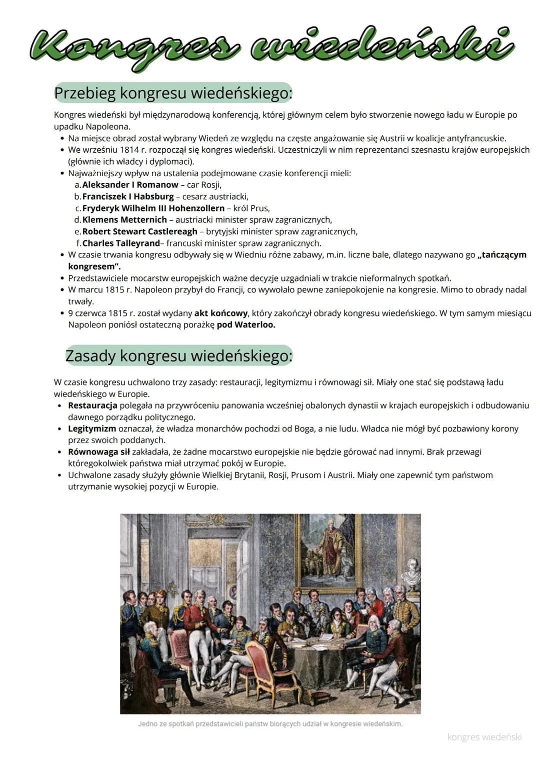 # Kongres wiedeński

## Przebieg kongresu wiedeńskiego:

Kongres wiedeński był międzynarodową konferencją, której głównym celem było stworze