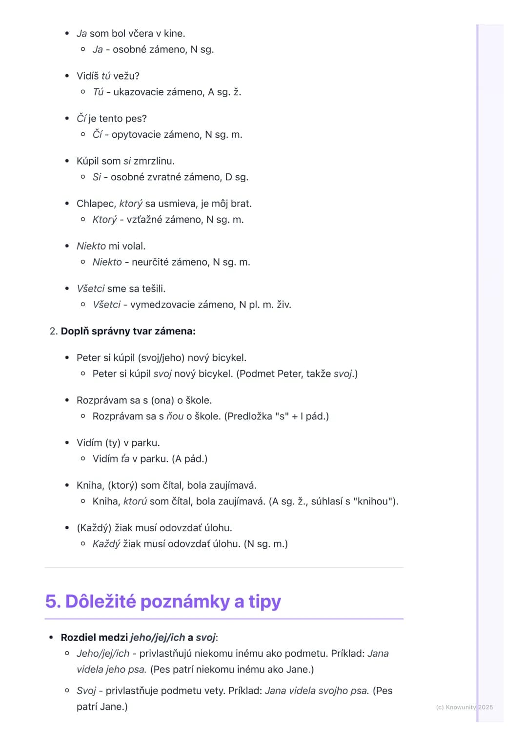 # Zámená

1. Prehľad zámen

Zámená sú dôležitý slovný druh, ktorý nám pomáha vyjadrovať sa presnejšie a
vyhnúť sa opakovaniu. Namiesto toho,