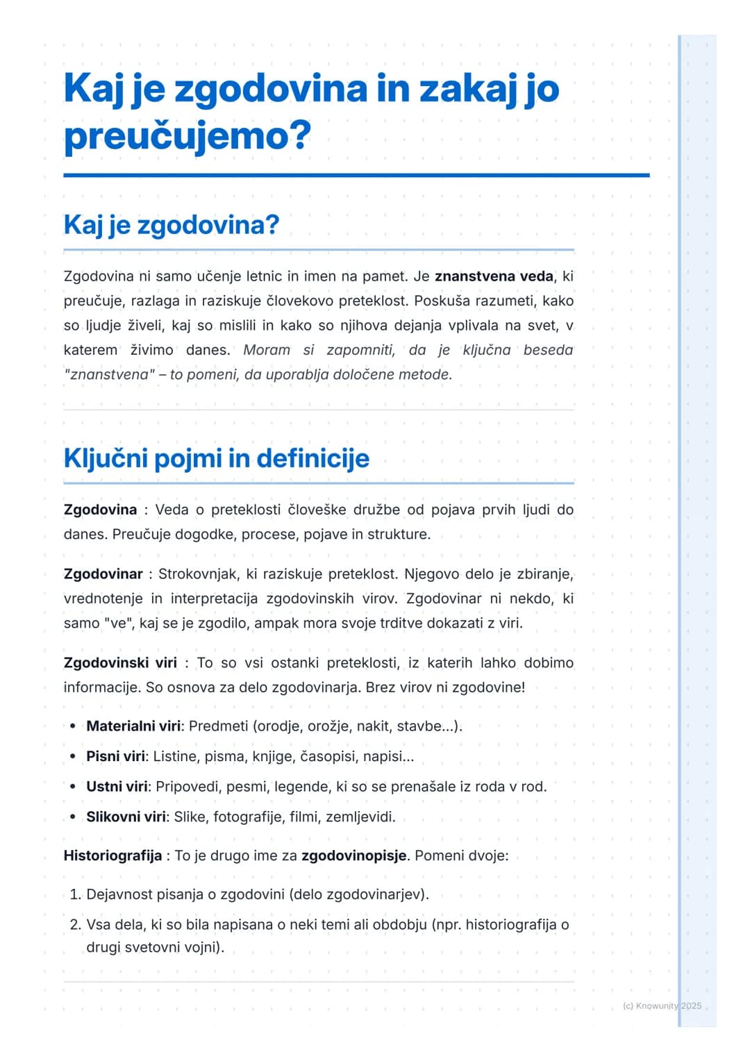 # Kaj je zgodovina in zakaj jo
preučujemo?

## Kaj je zgodovina?

Zgodovina ni samo učenje letnic in imen na pamet. Je znanstvena veda, ki
p
