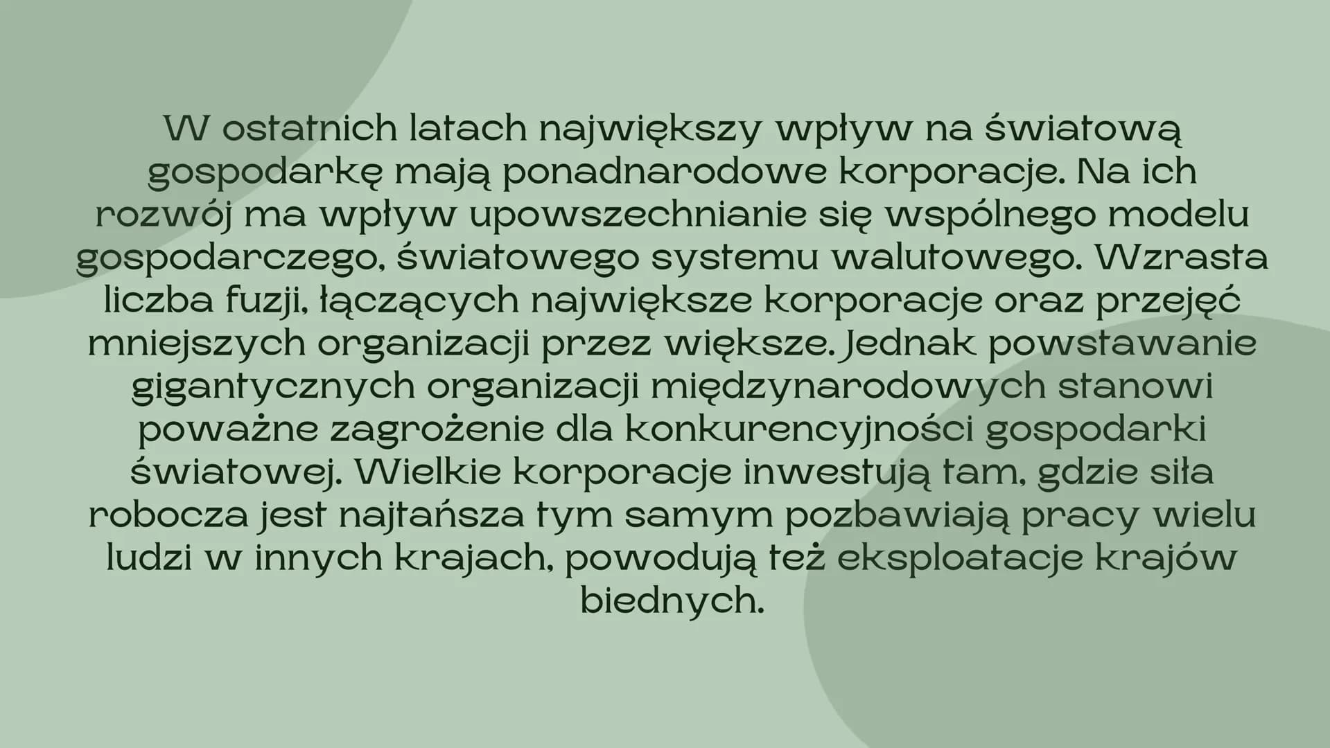 # Globalizacja
nieszczęście czy nadzieja dla świata
Barcikowska Urszula Globalizacja jest bardzo szerokim i złożonym procesem,
mającym wpł