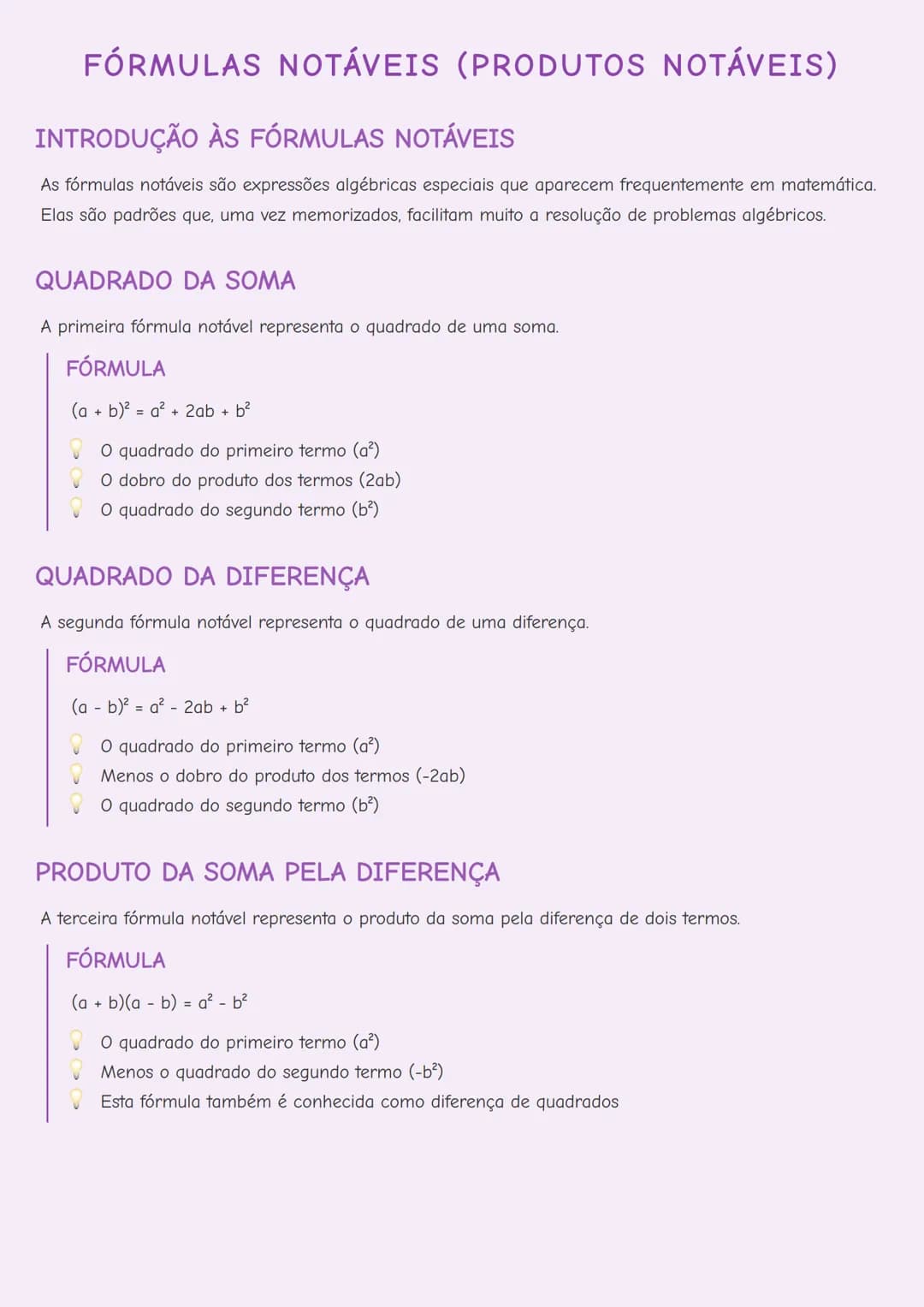 # FÓRMULAS NOTÁVEIS (PRODUTOS NOTÁVEIS)
## INTRODUÇÃO ÀS FÓRMULAS NOTÁVEIS
As fórmulas notáveis são expressões algébricas especiais que ap