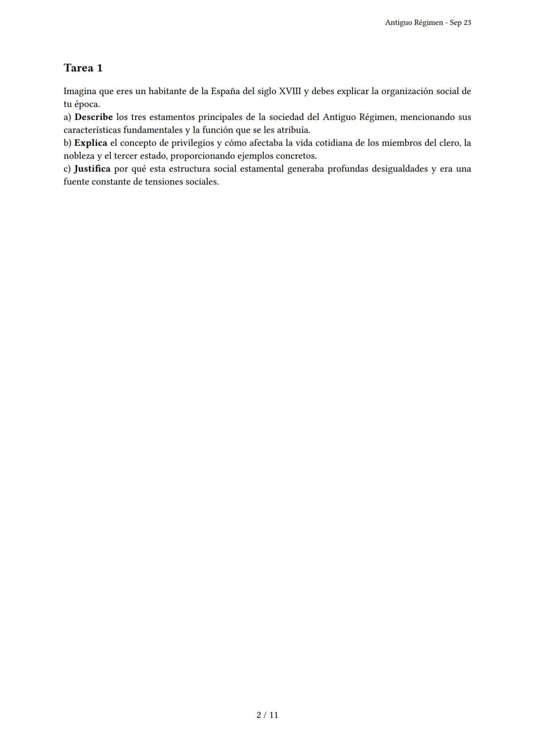 Antiguo Régimen
Generado por Knowunity - Sep 23
Descripción: Este examen cubre el Antiguo Régimen, sociedad estamental, absolutismo monárq